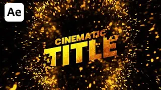 After Effects Tutorial: Cinematic Title Animation in After Effects (simple way!!!!)