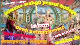 Live..Janger LAKSONO WAHYU PENTUL BUDOYO