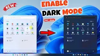 How to Enable Dark Mode on Windows 11: Step-by-Step Guide