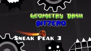 Geometry Dash Bitzero Sneak Peak #3