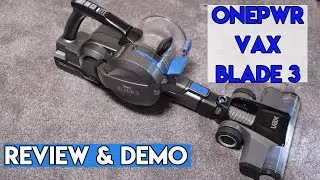 Vax ONEPWR Blade 3 Cordless Vacuum Cleaner Review & Demonstration 2020