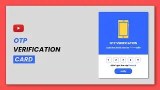 OTP Verification Card Design | HTML, CSS And Bootstrap