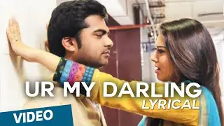 UR My Darling Song with Lyrics | Vaalu | STR | Hansika Motwani | Thaman