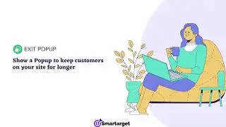 Exit Popup - Prevent customers from leaving your website too early