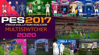 PES 2017/  NEW MULTI SWITCHER V.4 2020/ NEXT SEASON PATCH