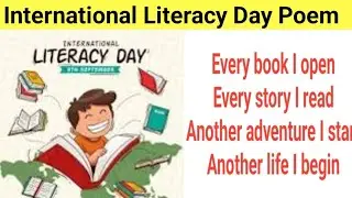 International Literacy Day Poem/Poem on International Literacy Day in English/World Literacy Day