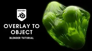 Overlay to Object in Blender | Blender Tutorial