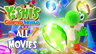 Yoshi's Crafted World - All Movies