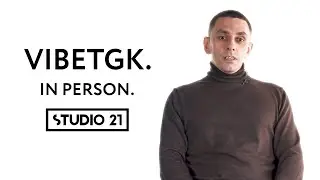 VIBETGK | IN PERSON