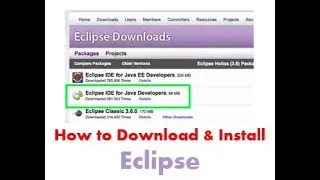 How to Download and Install Eclipse