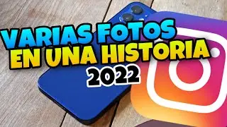 👉 Como Poner VARIAS FOTOS en UNA HISTORIA de INSTAGRAM [2022] 🔥