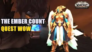 The Ember Count Quest WoW