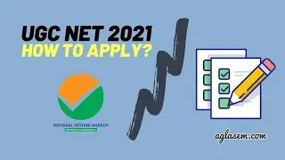 UGC NET 2021: How To Apply for UGC NET Dec 2020 / May 2021 Exam? Steps Explained