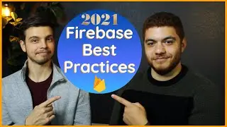 5 Firebase Best Practices (in 2021)