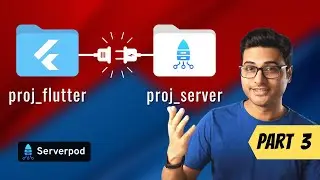 Serverpod | Flutter integration tutorial (Part 3)