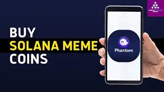 How to Buy Solana Meme Coins on Phantom Wallet (2024)