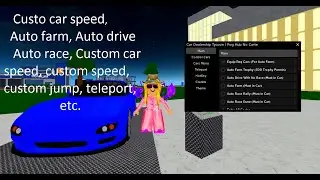 Car Dealership Tycoon script. Custom car speed, auto drive, auto race, teleport, etc.