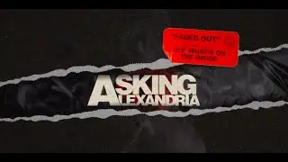 Asking Alexandria - Faded Out (Official Visualizer)