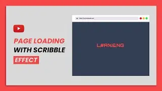 Page Loading With Scribble Effect | HTML, CSS, GSAP, Codex And jQuery