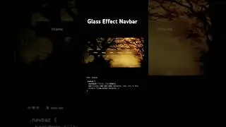 Glass Effect Navbar #css #css3 #html5css3 #webdesign #webdevelopment #programming #coding #websites