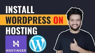 Install Wordpress in Hostinger | Step by Step Guide to Install Wordpress in your Hosting