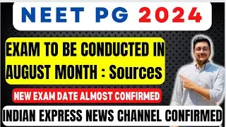 Neet pg new date | Neet pg 2024 Exam Date \ Neet pg 2024 Date | Neet pg 2024 Exam Date Latest News