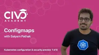 How to Create ConfigMaps in Kubernetes - Civo Academy