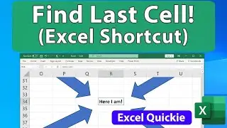 Excel Shortcut - Go To the Last Cell in the Worksheet (Also Reset It) - Excel Quickie 64