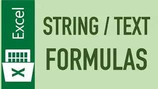 Excel String (Text) Functions and Formulas Tutorial