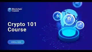 Crypto 101 Course | Free Course | Cryptocurrency | Blockchain Council