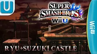 Longplay of Super Smash Bros for Wii U - Ryu + Suzaku Castle Stage (DLC)