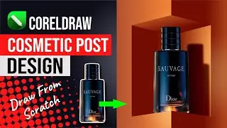 How to Make Social Media Cosmetic Post Design in Coreldraw | Perfume Advertising | Corel Draw Tips