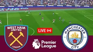 [LIVE] West Ham United vs Manchester City Premier League 24/25 Full Match - Video Game Simulation