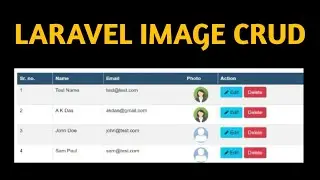 How to develop Laravel CRUD with image upload | Select,  Insert, Update, Delete | Image Preview