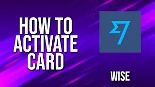 How To Activate Card Wise Tutorial