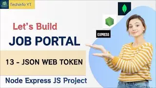 Json Web Token Nodejs Job Portal Application Nodejs Project Nodejs Tutorial Nodejs Course
