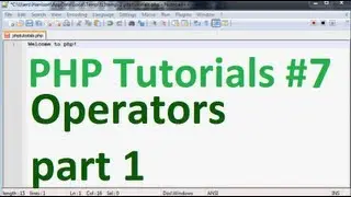 Basic PHP Tutorial 7: Assignment, comparison and Logical operators