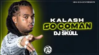 Kalash - So Coman (Maxi 2024) Dj Skùll