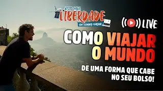 Live Tira-Dúvida: Viajando o mundo ganhando experiência e gastando pouco