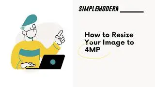 How To Resize Your EPS file to 4 Megapixels (4MP)