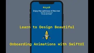 Learn to Design Onboarding Animations with SwiftUI