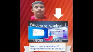 how to convert your windows 10 computer into windows 11 |Study with fun