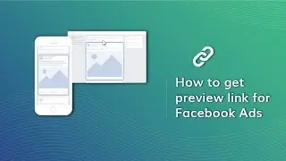 How to get Preview Link for Facebook Ads | Technologiate