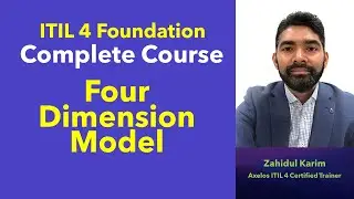 Module 3 | ITIL 4  Certification | Four Dimensions Model #itil4  #itil4foundation #itilectures