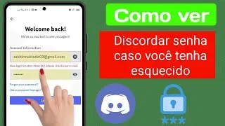 Como ver a senha do discord se você esquecê-la 2024