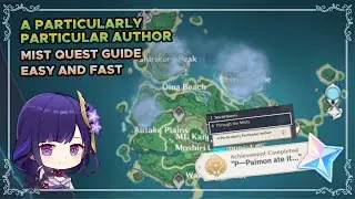 a particularly particular author mist guide (EASY AND FAST)