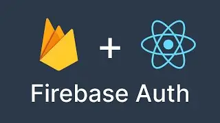 React & Firebase Authentication