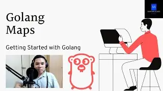 Golang Maps - Getting Started with Golang