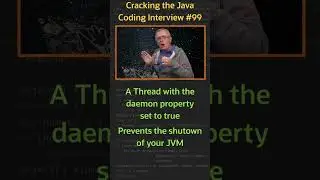 What is a daemon thread? - Cracking the Java Coding Interview