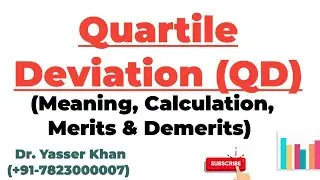 Quartile Deviation (QD) - Meaning, Calculation, Merits And Demerits